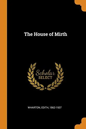 The House of Mirth