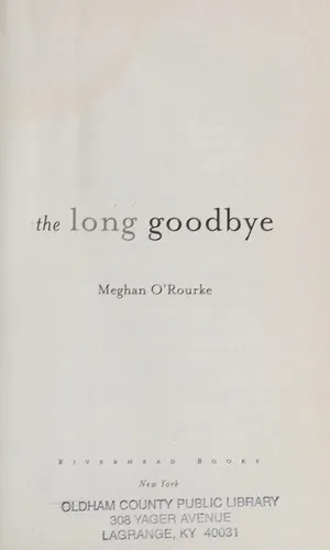 The Long Goodbye