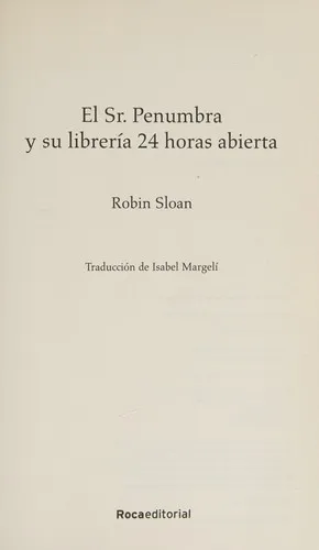 El Sr. Penumbra y su libreria 24 horas abierta