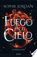 Fuego en el Cielo / a Fire in the Sky