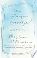 The Long Goodbye