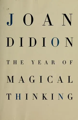 The Year of Magical Thinking