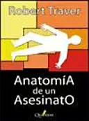 Anatomía de un Asesinato