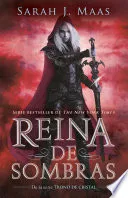 Reina de sombras (Trono de Cristal 4)