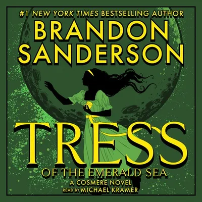 Tress of the Emerald Sea