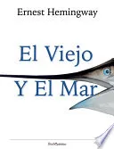 El Viejo y el mar