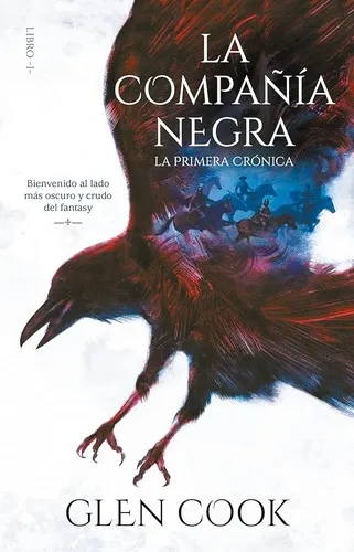 La Compañía Negra 1: La primera crónica