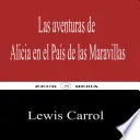 Las aventuras de Alicia en el País de las Maravillas