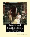 Cover of North and South (1854). By: Elizabeth Gaskell