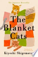 The Blanket Cats