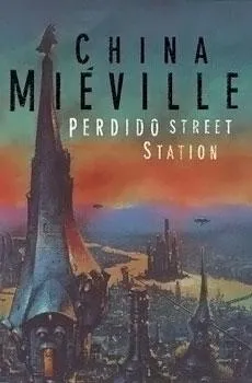 Cover of Perdido Street Station