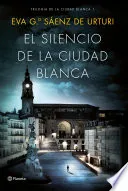 El silencio de la ciudad blanca
