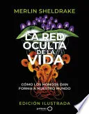 La red oculta de la vida