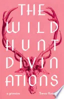 Wild Hunt Divinations