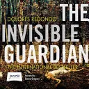 Cover of The Invisible Guardian