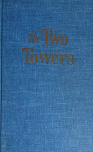THE TWO TOWERS BIENG THE SECOND PART OF THE LORD OF THE RINGS
