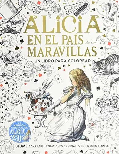 Alicia en el Pais de Las Maravillas
