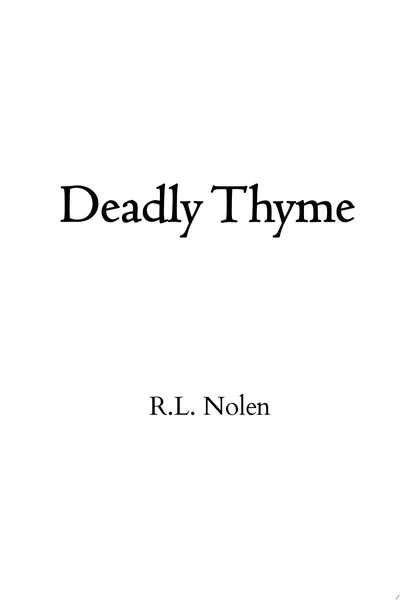 Deadly Thyme