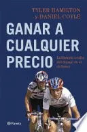Portada de Ganar a cualquier precio