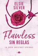 Flawless: Sin reglas