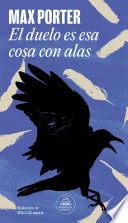 El duelo es esa cosa con alas
